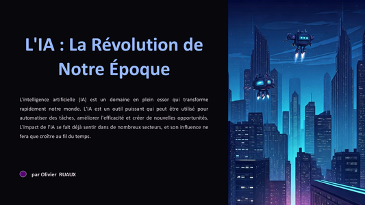 L'IA : La Révolution de Notre Époque
