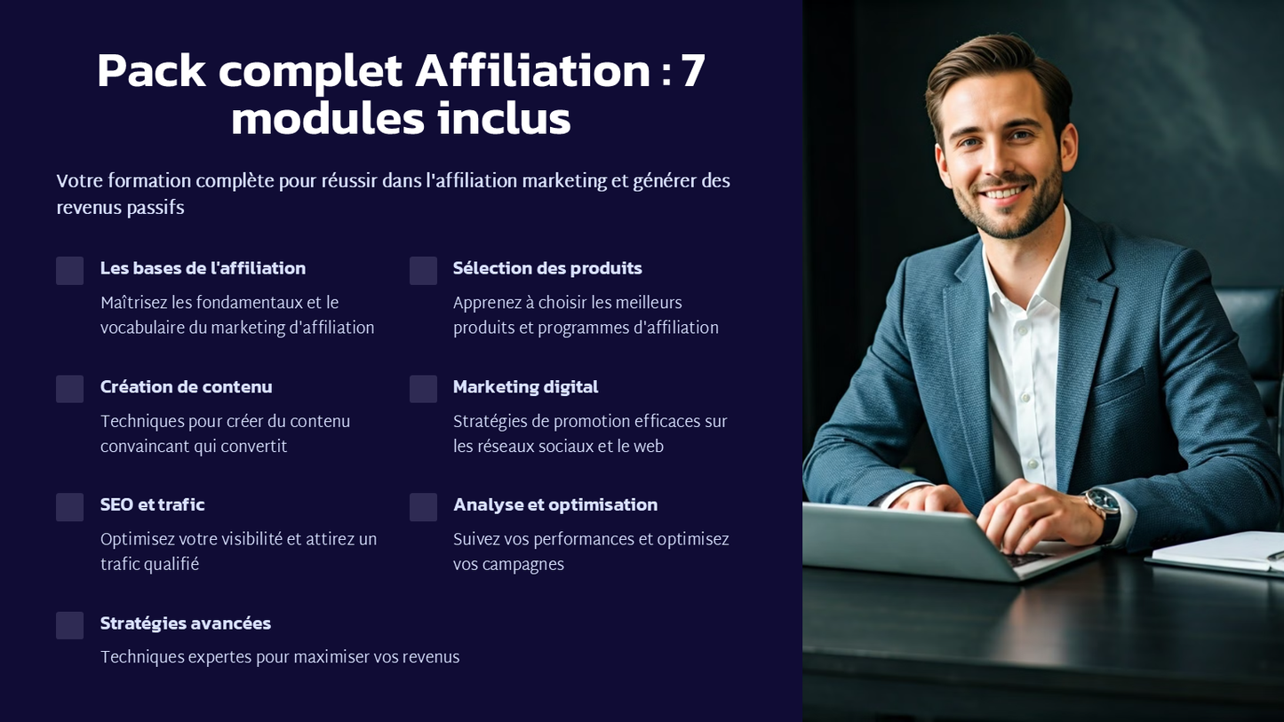 PACK COMPLET AFFILIATION : 7 modules inclus