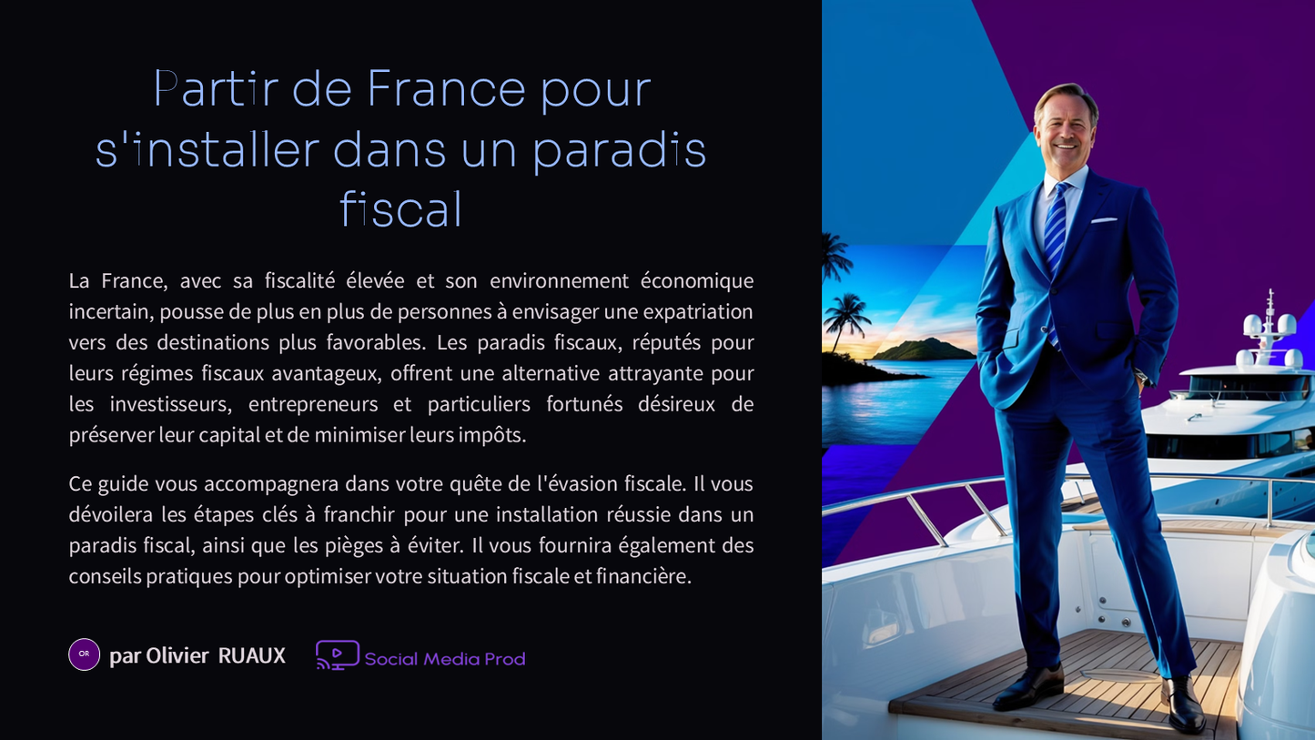 Guide: Leaving France to settle in a tax haven